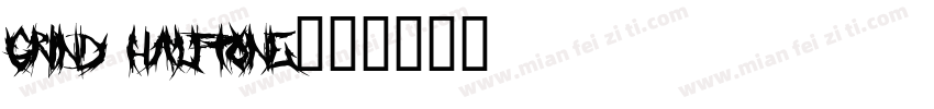 Grind Halftone字体转换